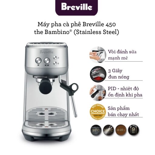 Máy pha cà phê Breville The Bambino 450 BSS